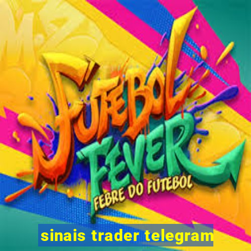 sinais trader telegram